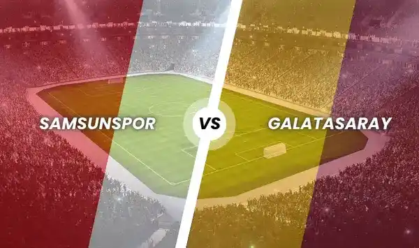 Samsunspor - Galatasaray