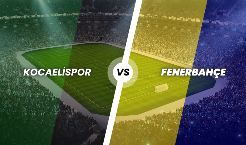 Kocaelispor - Fenerbahçe