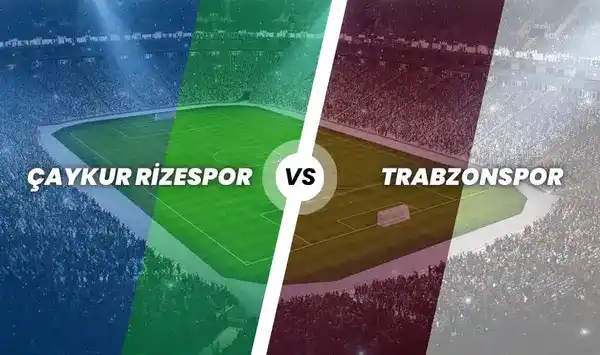 Çaykur Rizespor - Trabzonspor