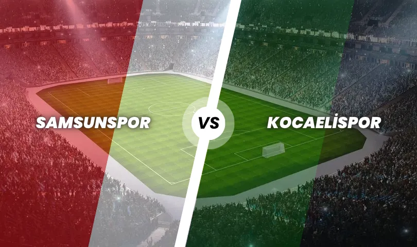 Samsunspor - Kocaelispor