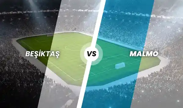 Beşiktaş - Malmö