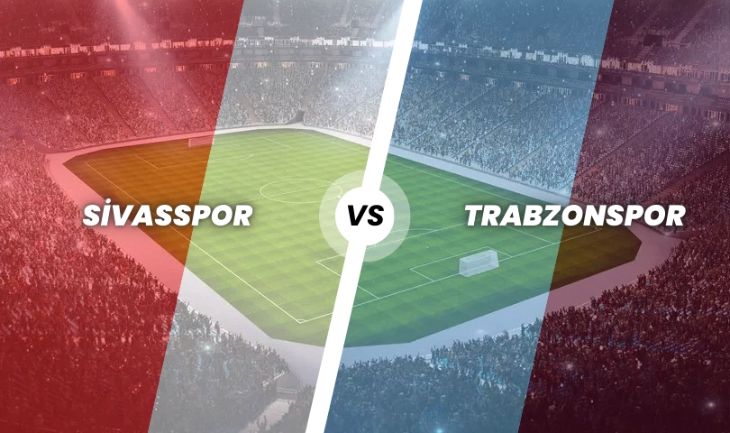 Sivasspor - Trabzonspor