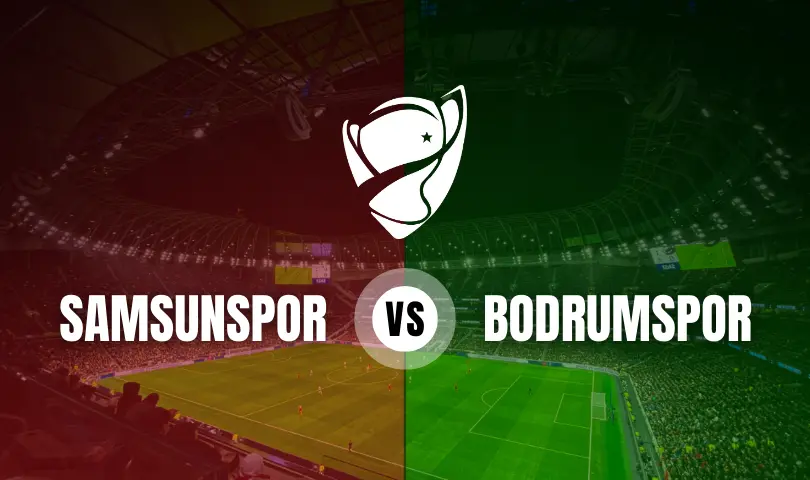 Samsunspor - Bodrumspor Ziraat Türkiye Kupası