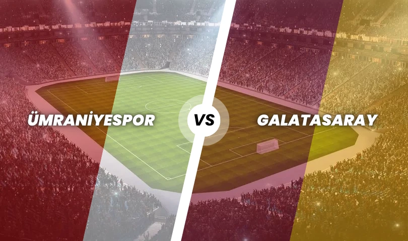 Ümraniyespor - Galatasaray
