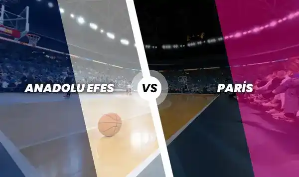 Anadolu Efes - Paris Basketbol