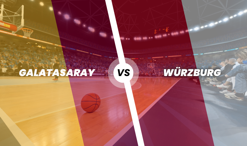 Galatasaray Basketbol - Würzburg